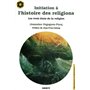 Initiation à l'histoire des religions - Les trois états de la religion