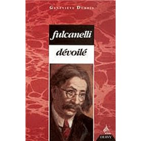 Fulcanelli dévoilé