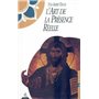 L'Art de la présence réelle