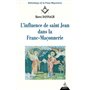 L'influence de saint Jean dans la Franc-Maçonnerie