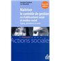 Maitriser le contrôle de gestion en établissement social et médico-social - Enjeux, périmètres et ou