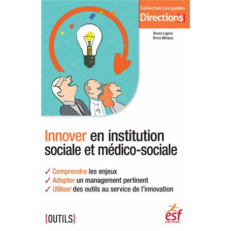 Innover en institution sociale et médico-sociale