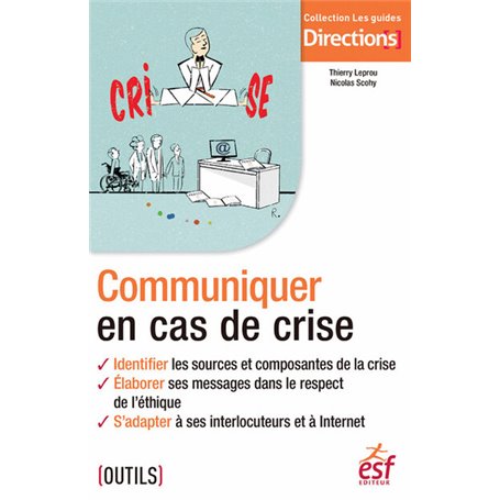 Communiquer en cas de crise