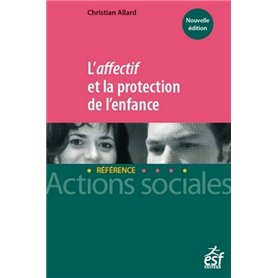 L'affectif et la protection de l'enfance