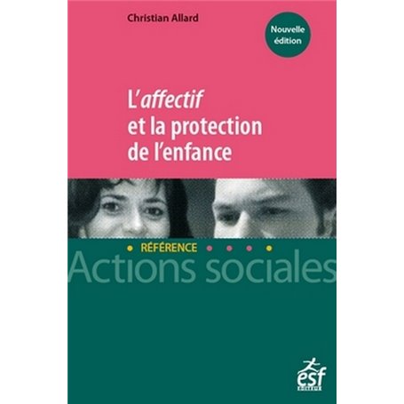 L'affectif et la protection de l'enfance