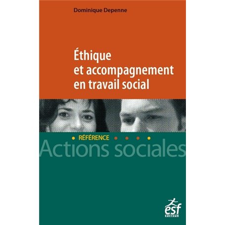 Éthique et accompagnement en travail social