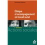 Éthique et accompagnement en travail social