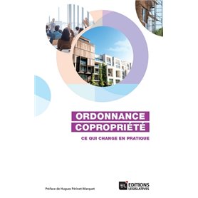 Ordonnance Copropriété - Ce qui change en pratique