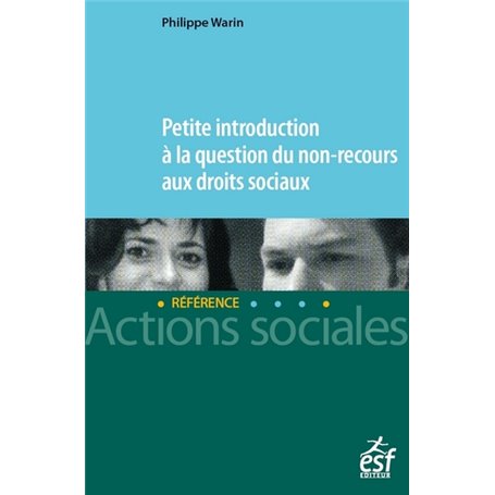 Petite introduction à la question du non-recours aux droits sociaux