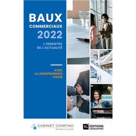Baux commerciaux 2022 - L'essentiel de l'actualité