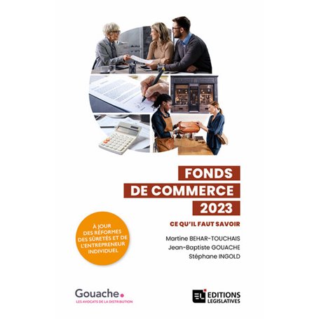 Fonds de commerce 2023 6ed - Ce qu'il faut savoir