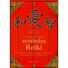 Le Grand Livre des symboles Reiki