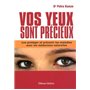 Vos yeux sont précieux + CD