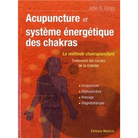 Acupuncture et système énergétique des Chakras