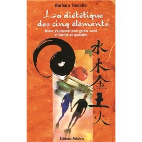 La diététique des cinq éléments