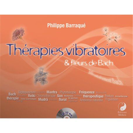 Coffret Thérapies vibratoires & fleurs de Bach + CD