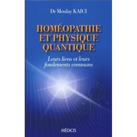 Homéopathie et physique quantique