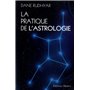 La pratique de l'astrologie