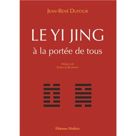 Le Yi Jing apporté a tous