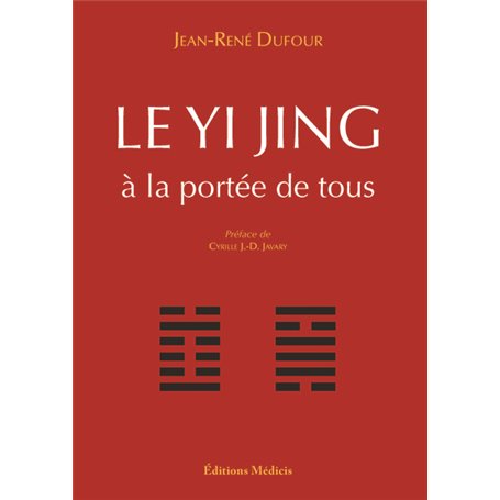 Le Yi Jing apporté a tous