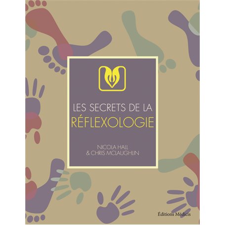 Les secrets de la réflexologie