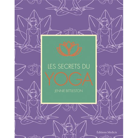 Les secrets du Yoga