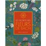 Les secrets des fleurs de bach