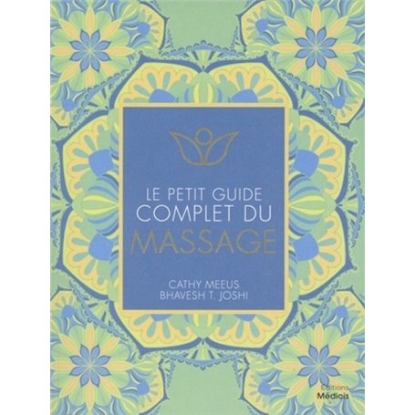 Le petit guide complet du massage