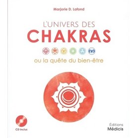 L'univers des chakras ou la quête du bien-être