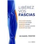 Libérez vos fascias