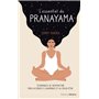 L'essentiel du pranayama - Techniques de respiration pour accéder à l'harmonie et au mieux-être