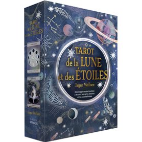 Tarot de la lune et des étoiles - Développez votre intuition à travers les cycles lunaires et les co