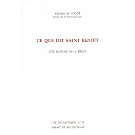 Ce que dit Saint Benoît