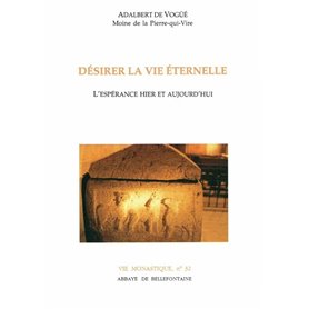 Désirer la vie éternelle