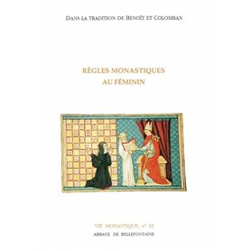 Règles monastiques au féminin