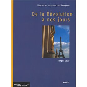 Histoire de l'architecture française - tome 3 De la révolution à nos jours