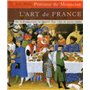 L'art de France - Tome 1 De la Préhistoire au Moyen-Age (Age de pierre - 1449)