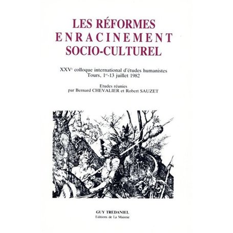 Les reformes, enracinement socio-culturel