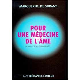 Pour une médecine de l'âme