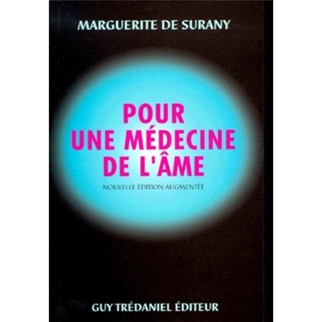 Pour une médecine de l'âme