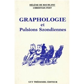 Graphologie et Pulsions Szondiennes