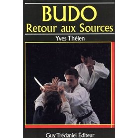 Budo, retour aux sources