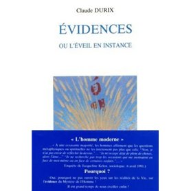 Evidences ou l'éveil en instance