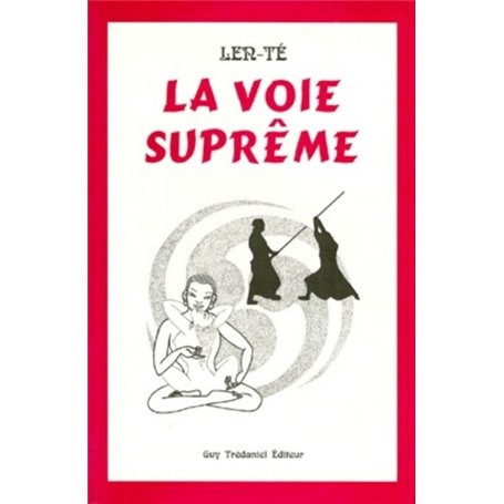 La Voie suprême