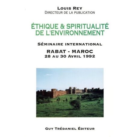 Ethique & spiritualité de l'environnement