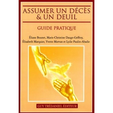 Assumer un décès et un deuil