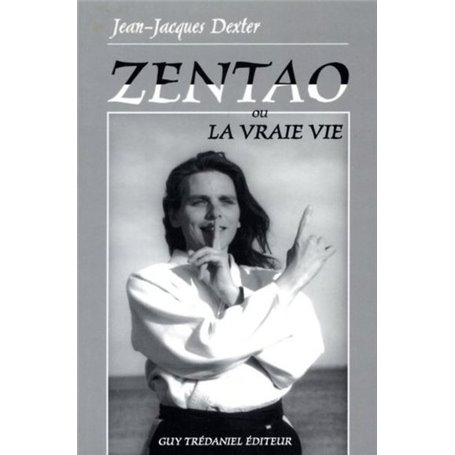 Zentao ou la vraie vie