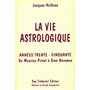 La vie astrologique - Années trente - Cinquante - De Maurice Privat à Dom Néroman