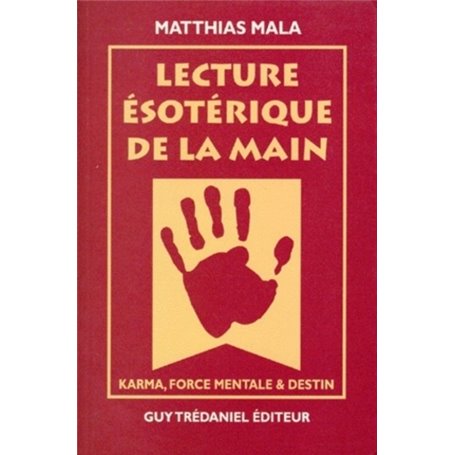 Lecture ésotérique de la main