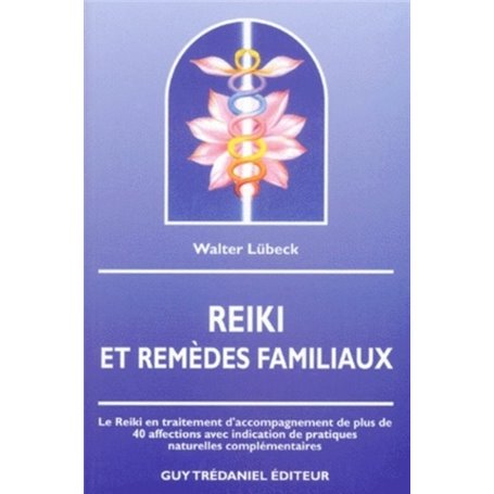 Reiki et remedes familiaux